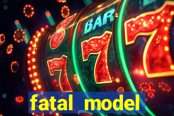 fatal model guanambi bahia